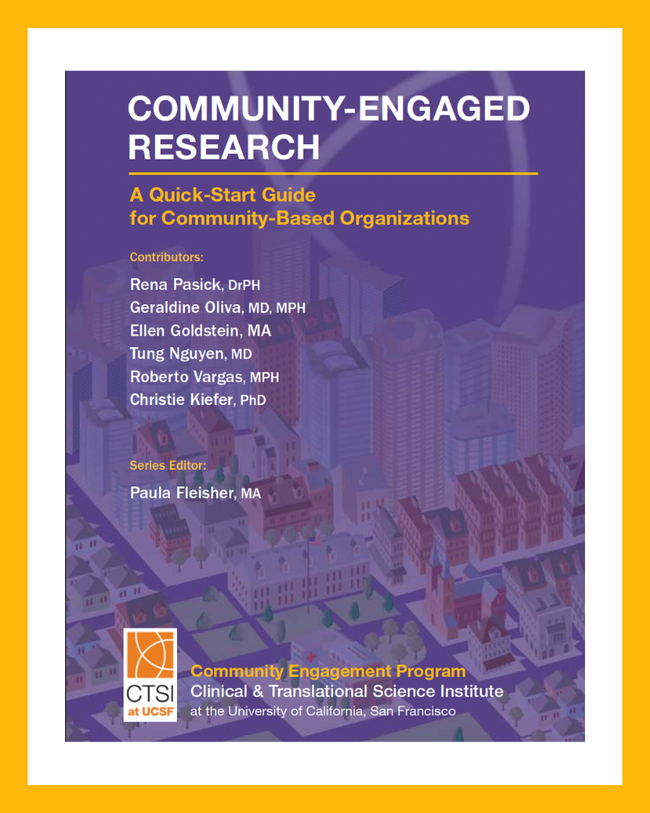 Purple poster with white and yellow borders that's titled "Community Engaged Research- A Quick Start Guide for Community-Based Organizations". Below lists names of contributors. 