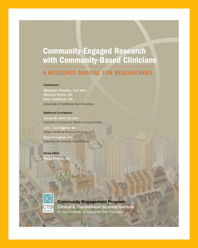 Grey Poster with white and yellow borders that's titled "Community Engaged Research with Community-Based Clinicians- A Resource Manual for Researchers". Below lists names of contributors. 